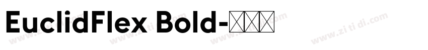 EuclidFlex Bold字体转换